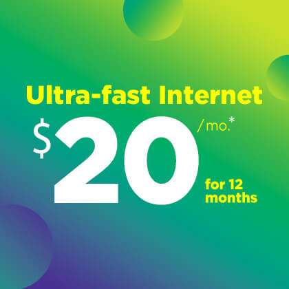 Ultra-fast Internet for $20