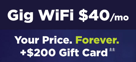 Get Gig WiFi for $40 per month