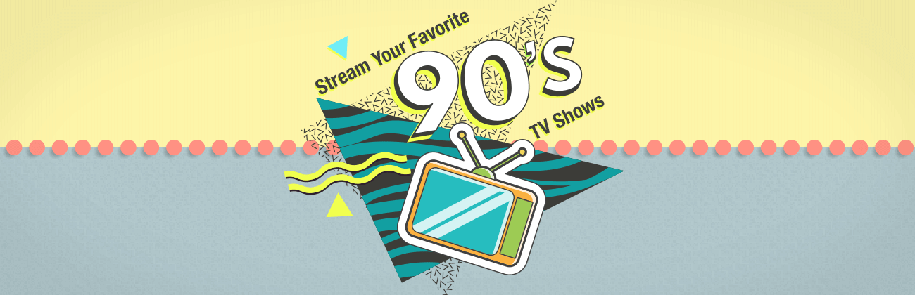 Astound stream your favorite 90s programs