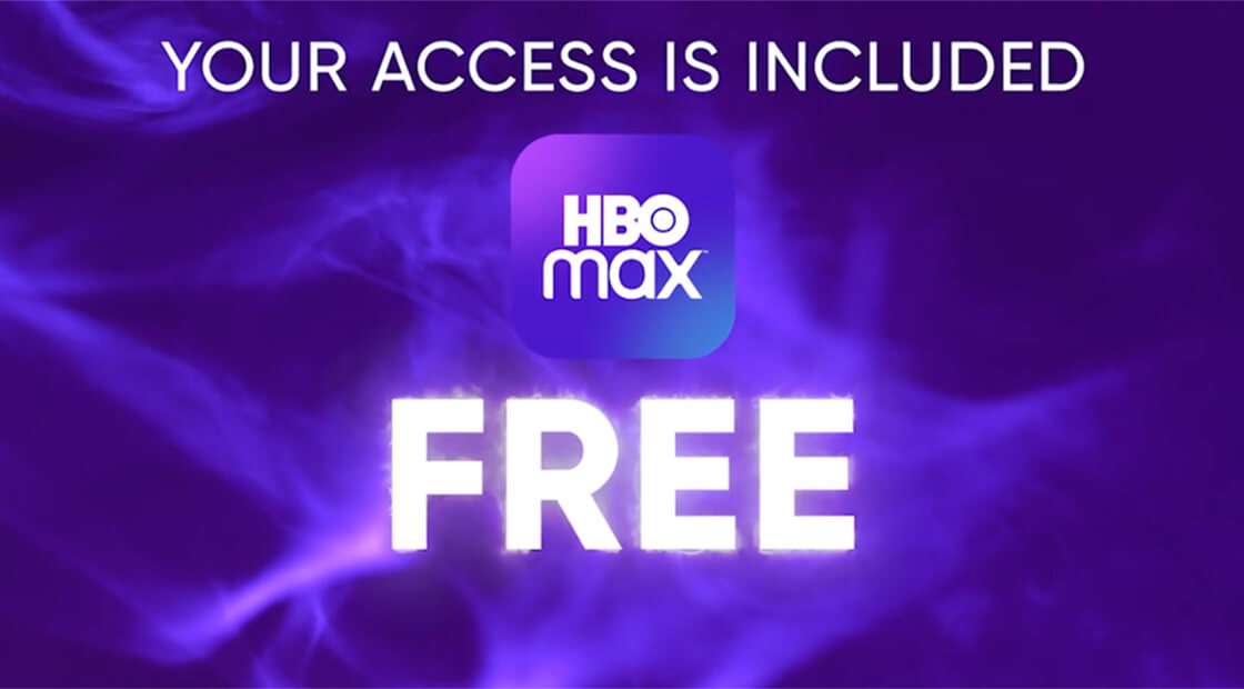 HBO Max start streaming - Your Access Is Included with HBO Max