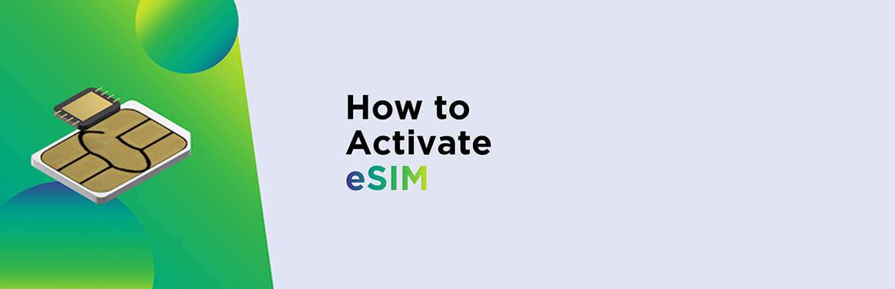 How to Activate eSIM