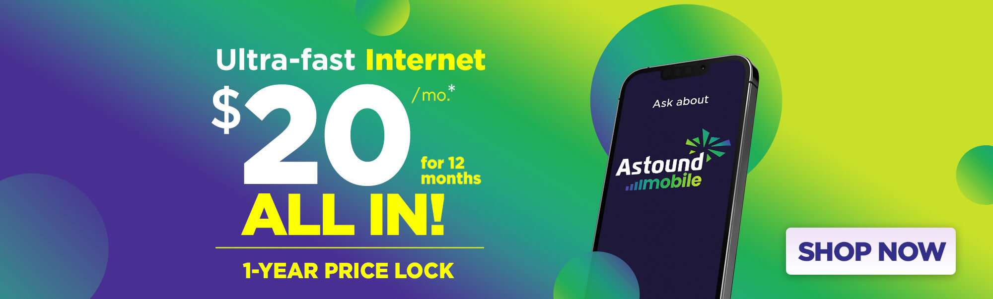 Ultra-fast Internet for $20