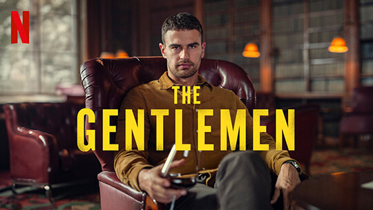 The Gentlemen, Season 1