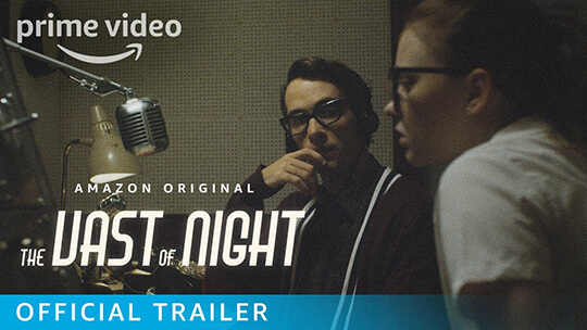 The Vast of Night (Prime Video)