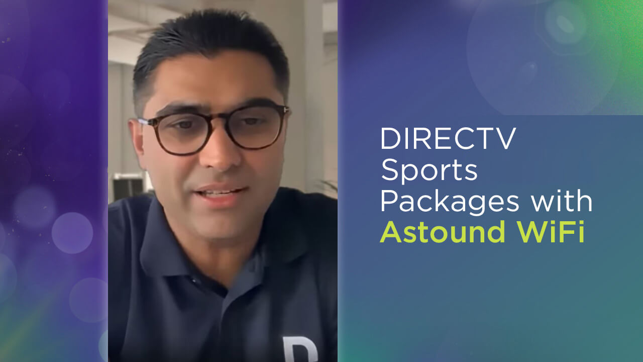 video cover screen - DIRECTV Sports Packages with Astound WiFi